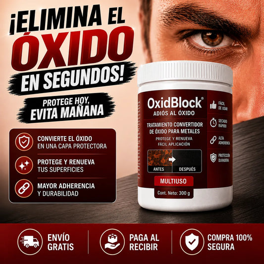 OxidBlock® | Adiós al Óxido